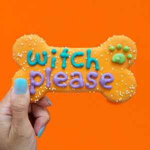 Witch Please 6 Inch Bone | Halloween